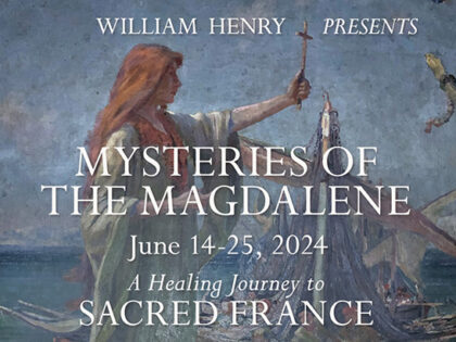 MYSTERIES OF THE MAGDALENE TOUR OF SOUTHERN FRANCE JUNE 14-25, 2024