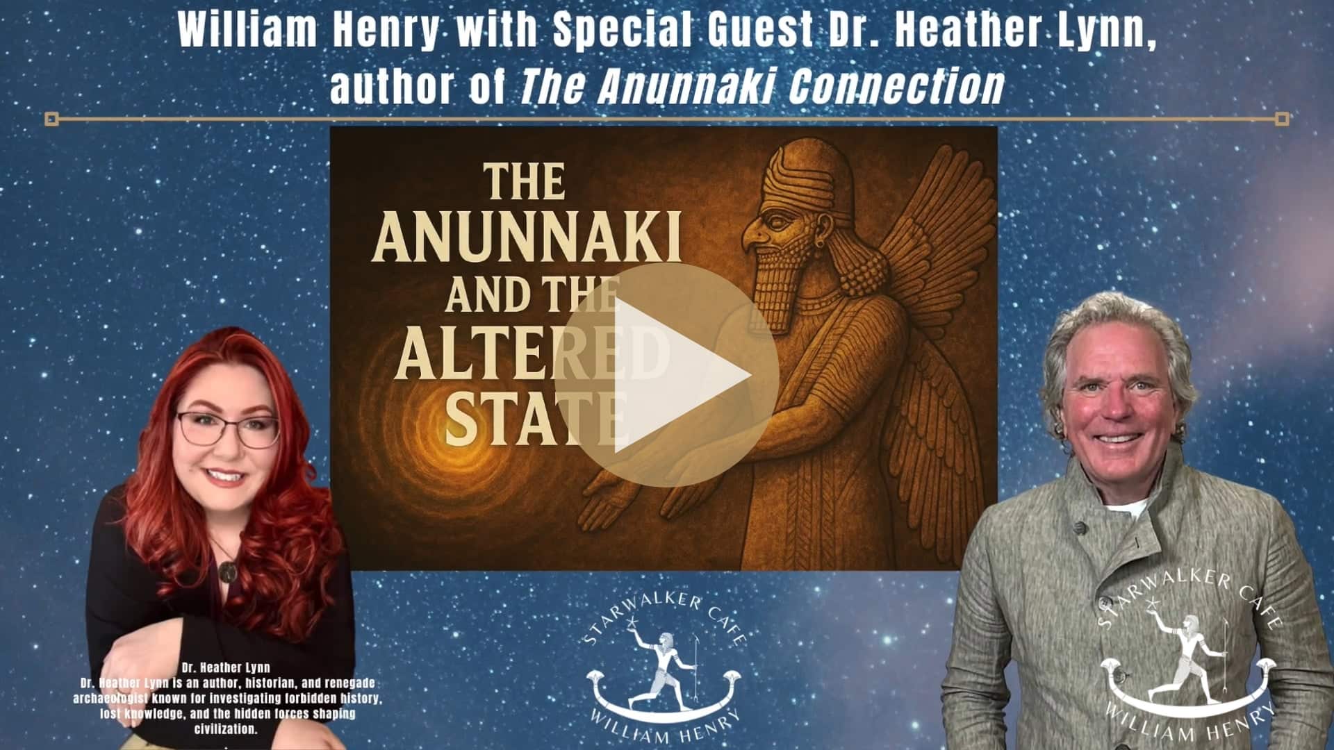 The Anunnaki and the Altered State – with Dr. Heather Lynn